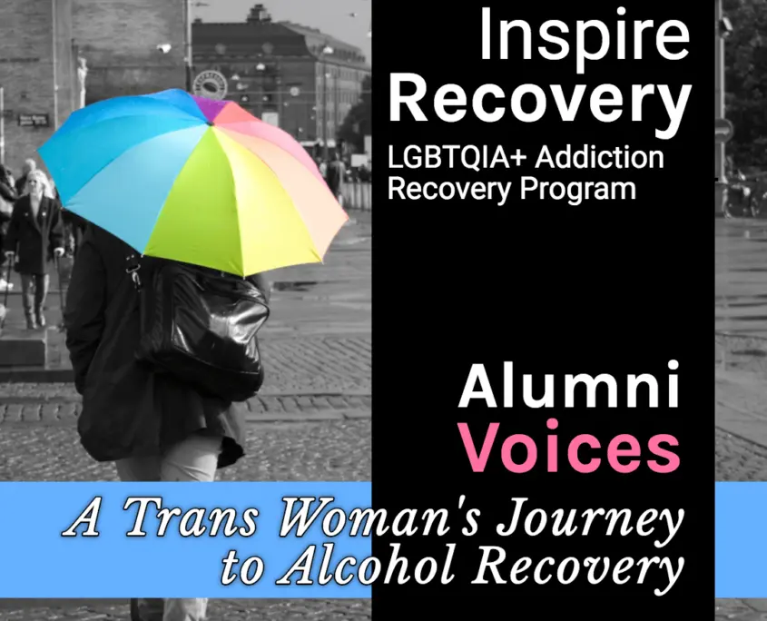 A Trans Woman's Journey to Alcohol Recovery
