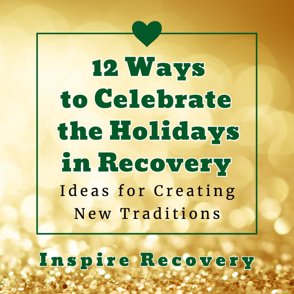 Celebrating holidays recovery