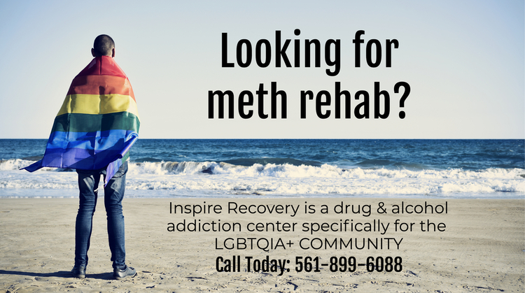 Are you looking for rehab for meth addiction? Inspire Recovery LGBT addiction rehab can help!
