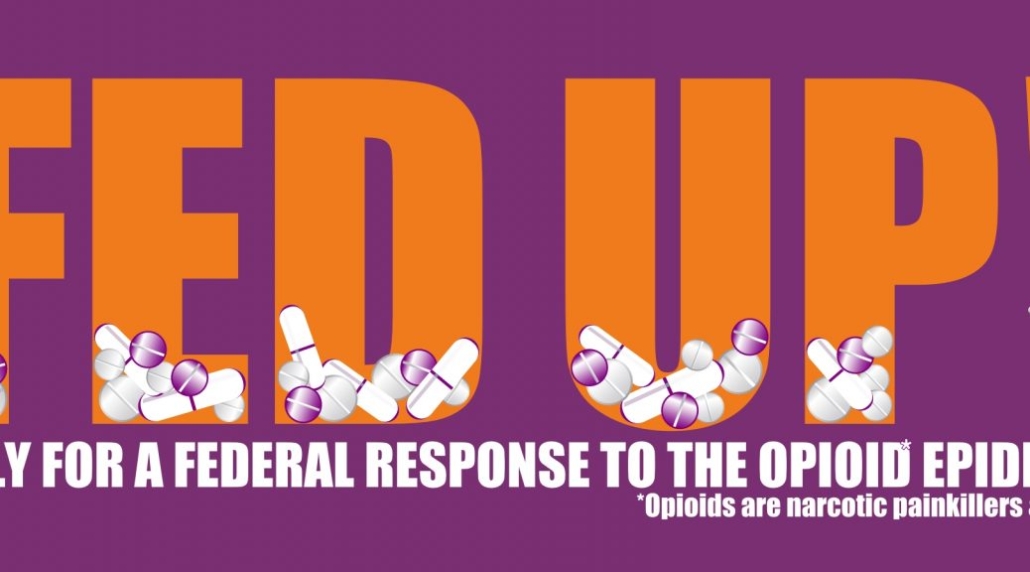 FED UP! Rally Responding Opioid Addiction
